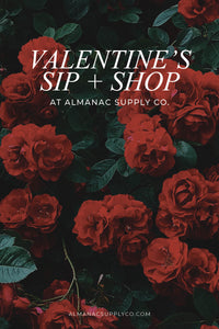 Valentine's Sip + Shop