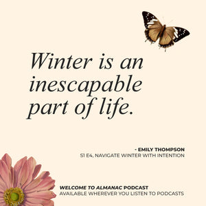 Navigate Winter with Intention