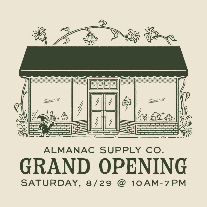Almanac Supply Co. Grand Opening - August 29, 2026