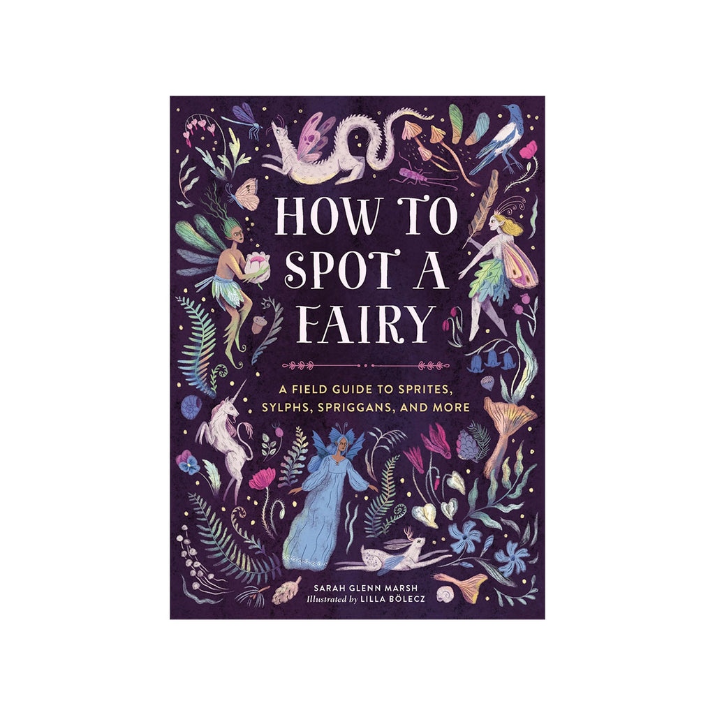 How to Spot a Fairy