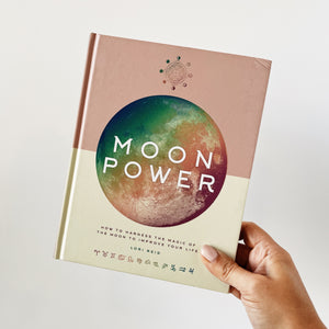 Moon Power hardcover book for harnessing the magic of the moon