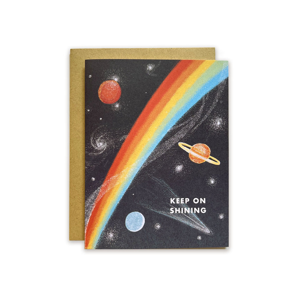 Keep on Shining Space Rainbow Greeting Card