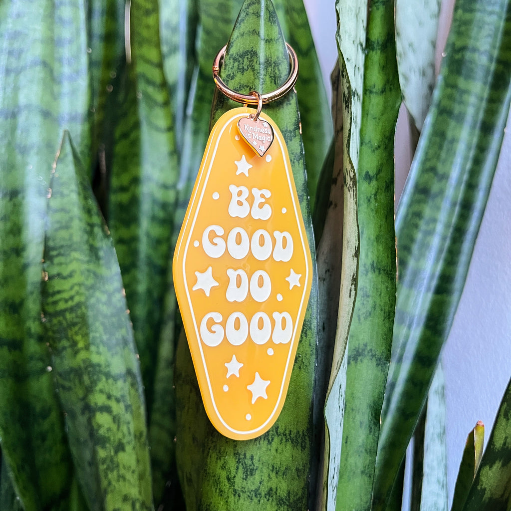 Be Good Do Good Motel Keychain