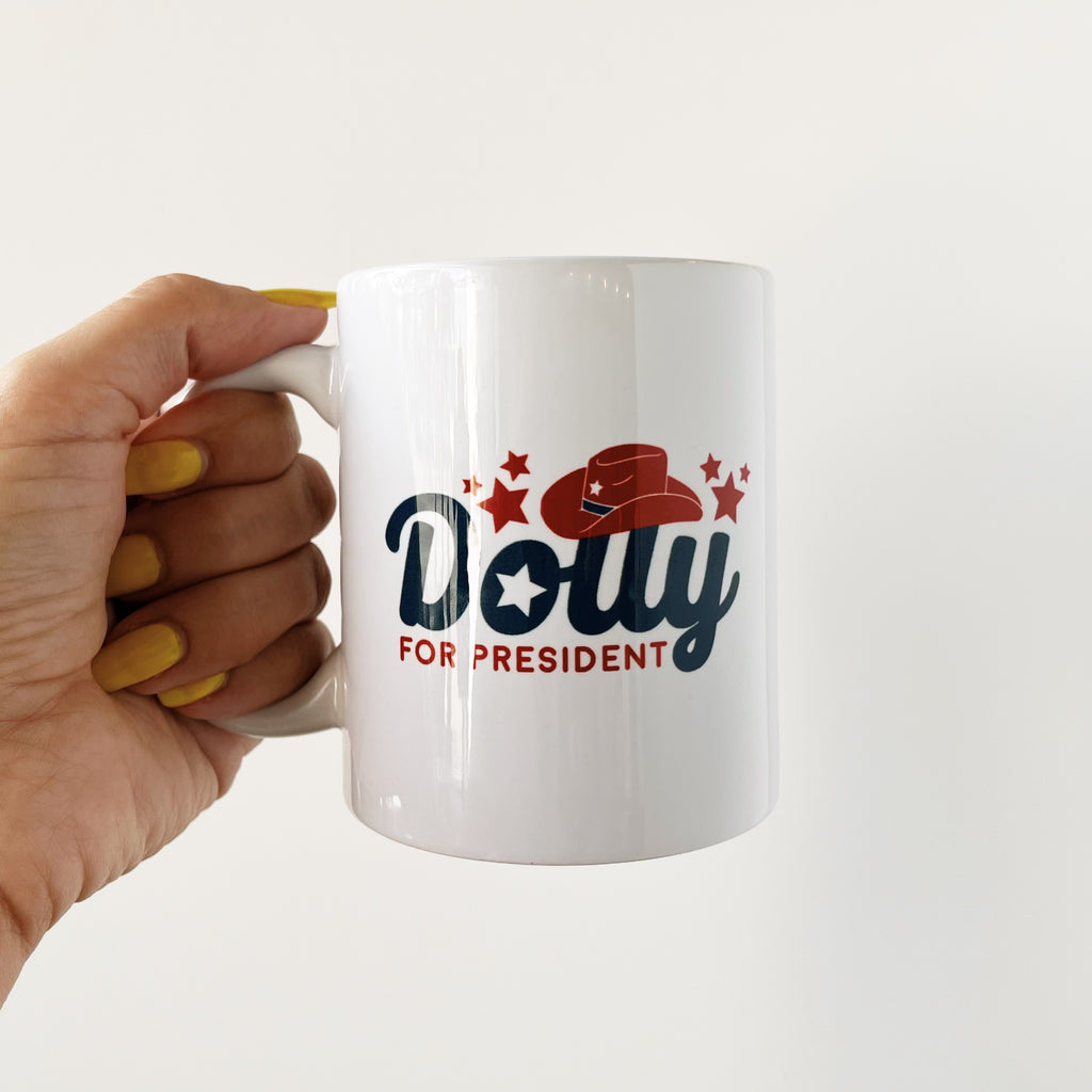 Dolly for President Mug
