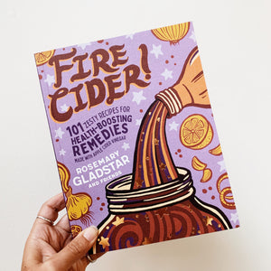 Fire Cider by Rosemary Gladstar
