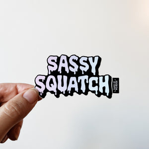 Sassy Squatch Sticker